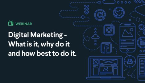Digital marketing - what is it and how to do it